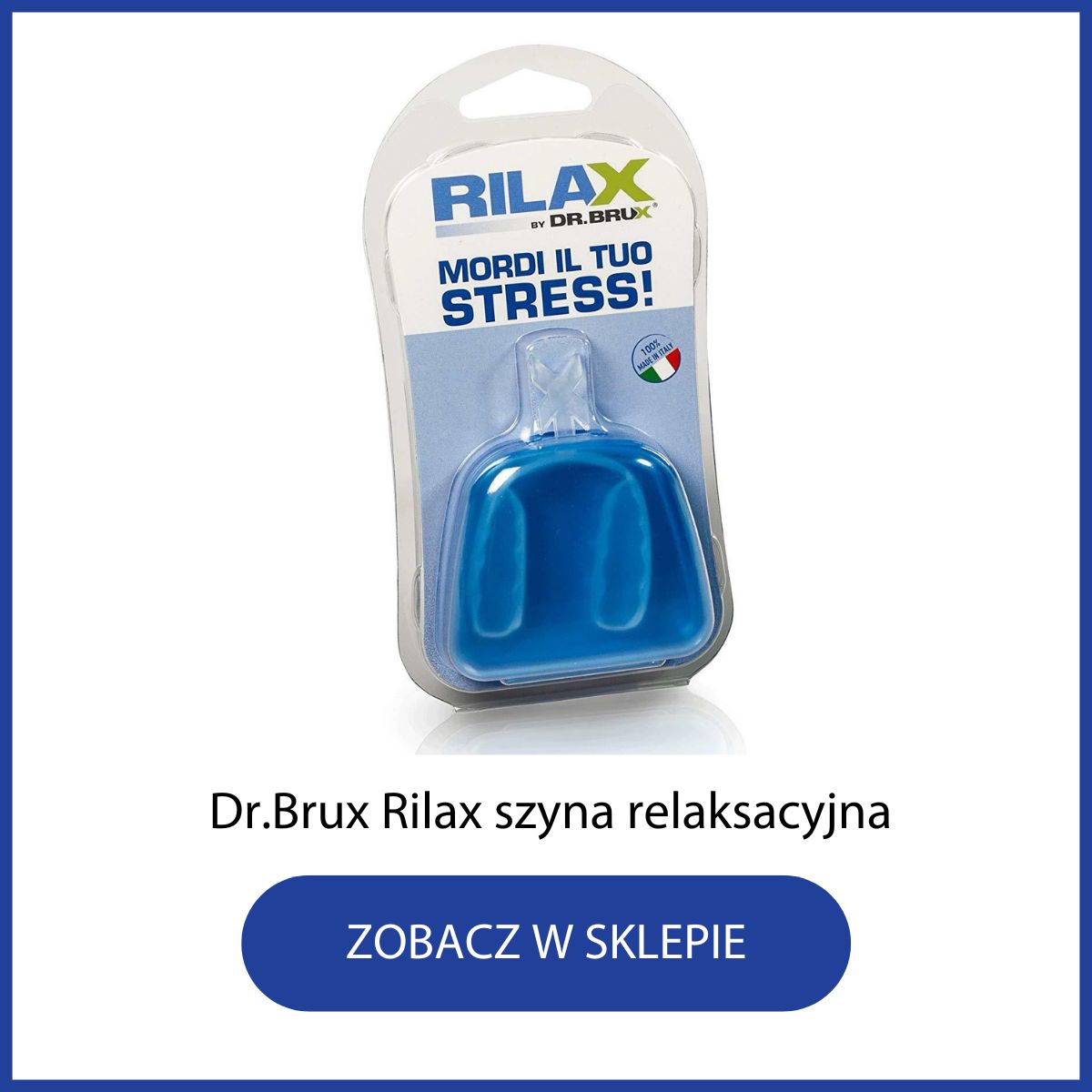 Bruksizm zgrzytanie zębami szyna relaksacyjna Dr Brux Rilax