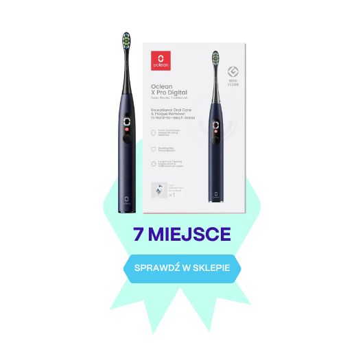 Ranking szczoteczek sonicznych 7 miejsce Oclean X Pro Digital